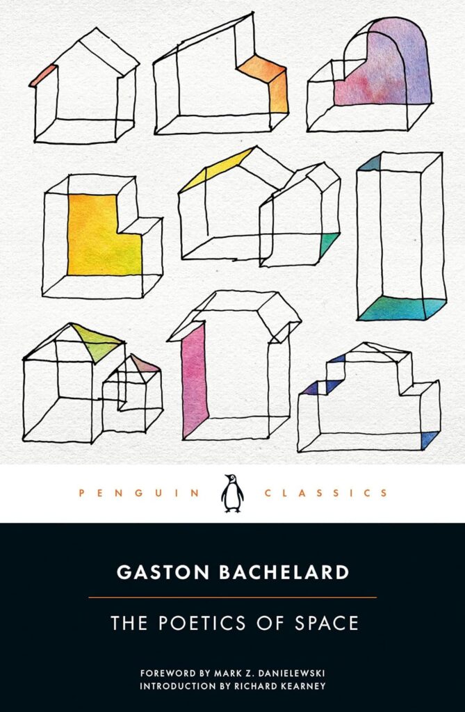 A book cover for Penguin Classics, titled "Gaston Bachelard The Poetics of Space," with various line-drawn, abstract houses in black outline, some with sections filled with watercolor hues, above the title text. There is a Penguin logo at the bottom center.